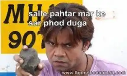 Sale pathar mar ke sar phod duga