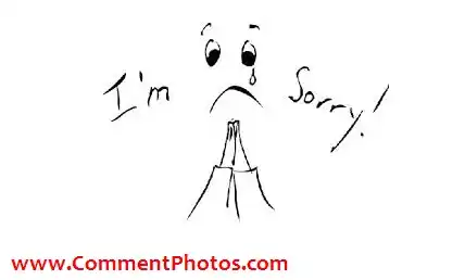 I am Sorry - Crying