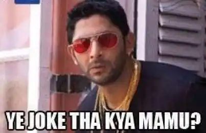 Ye Joke Tha Kya Mamu - Munna Bhai MBBS Circuit