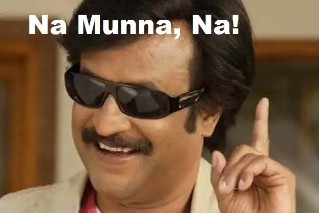 Na Munna Na - Ranjikanth