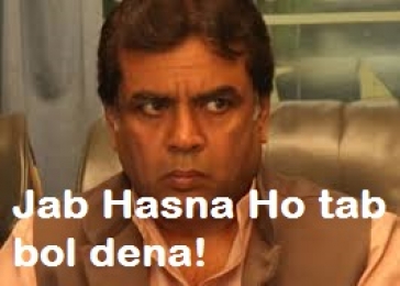 Jab Hasna Ho To Bol Dena - Paresh Rawal