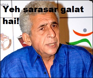 Ye Sarasar Galat Hai - Naseeruddin Shah