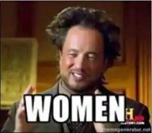 Women - Ancient Alien Guy