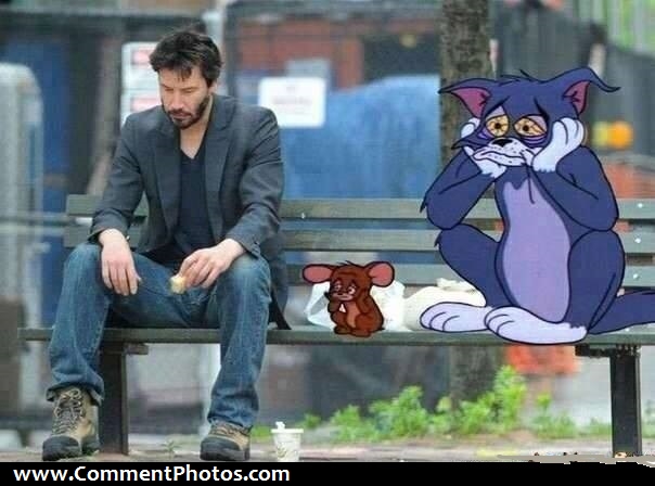 Keanu Reeves Sad - With Tom And Jerry