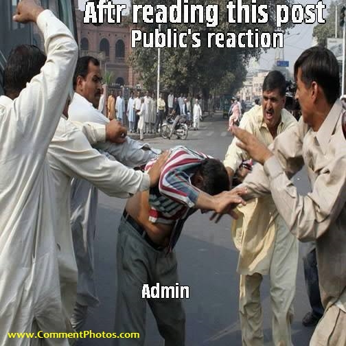 Publics Reaction to Admin After Reading this Post - Beat Admin for Stupid post