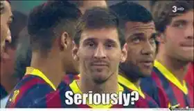 Seriously - Messi