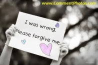 I was wrong - Please forgive me - Sign board