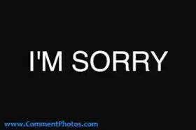I am Sorry