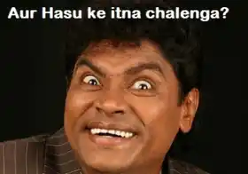 Aur Hasu Ke Itna Chalenga - Johny Lever