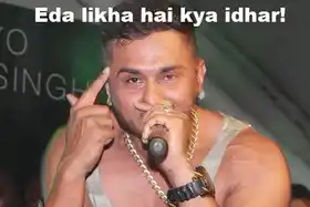 Eda Likha Hai Kya Idhar - Yo Yo Honey Singh