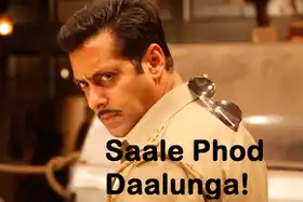 Saale Phod Daalunga - Salman Khan Dabanggg