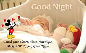 Good Night - Touch Your Heart, Close Your Eyes, Make A Wish, Say Good Night - Baby Sleeping - Mickey Mouse