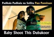 Padikala Padikal nu Sollittu Pass Pannitaan - Baby Shoot This Dubakoor - Premgi Amaren Angry in Mankatha