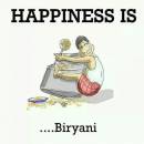 Happiness is Biriyani